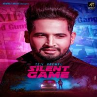 Silent Game Teji Grewal mp3 song ringtone, Silent Game Teji Grewal Ringtone Download - DjPunjab.Com.Mx