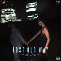 Lost Our Way Raxstar, Arjun mp3 song ringtone, Lost Our Way Raxstar, Arjun Ringtone Download - DjPunjab.Com.Mx