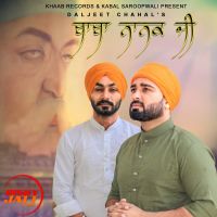 Baba Nanak Ji Daljeet Chahal mp3 song ringtone, Baba Nanak Ji Daljeet Chahal Ringtone Download - DjPunjab.Com.Mx