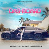 Dashboard Harry Shah mp3 song ringtone, Dashboard Harry Shah Ringtone Download - DjPunjab.Com.Mx