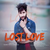 Lost Love Jass Pedhni mp3 song ringtone, Lost Love Jass Pedhni Ringtone Download - DjPunjab.Com.Mx