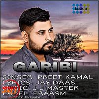Garibi Preet Kamal mp3 song ringtone, Garibi Preet Kamal Ringtone Download - DjPunjab.Com.Mx
