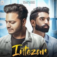 Intezar Ginni Pannu, Parmish Verma mp3 song ringtone, Intezar Ginni Pannu, Parmish Verma Ringtone Download - DjPunjab.Com.Mx