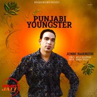 Punjabi Youngster Jonni Harmesh mp3 song ringtone, Punjabi Youngster Jonni Harmesh Ringtone Download - DjPunjab.Com.Mx
