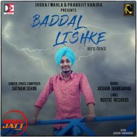 Baddal Lishke Satnam Sehmi mp3 song ringtone, Baddal Lishke Satnam Sehmi Ringtone Download - DjPunjab.Com.Mx