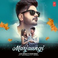 Marjaungi Ladi Singh mp3 song ringtone, Marjaungi Ladi Singh Ringtone Download - DjPunjab.Com.Mx