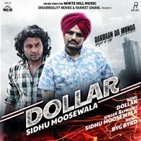 Dollar Sidhu Moose Wala mp3 song ringtone, Dollar (Dakuaan Da Munda) Sidhu Moose Wala Ringtone Download - DjPunjab.Com.Mx