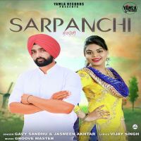 Sarpanchi Gavy Sandhu, Jasmeen Akhtar mp3 song ringtone, Sarpanchi Gavy Sandhu, Jasmeen Akhtar Ringtone Download - DjPunjab.Com.Mx