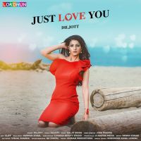 Just Love You Diljott mp3 song ringtone, Just Love You Diljott Ringtone Download - DjPunjab.Com.Mx