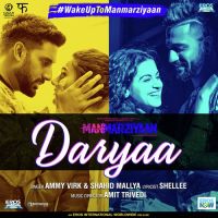 Daryaa (Manmarziyaan) Ammy Virk, Shahid Mallya mp3 song ringtone, Daryaa (Manmarziyaan) Ammy Virk, Shahid Mallya Ringtone Download - DjPunjab.Com.Mx