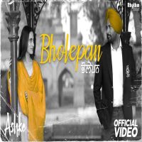 Bholepan (Ashke) Rakesh Maini mp3 song ringtone, Bholepan (Ashke) Rakesh Maini Ringtone Download - DjPunjab.Com.Mx