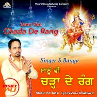 Sanu Vee Chada De Rang S Banga mp3 song ringtone, Sanu Vee Chada De Rang S Banga Ringtone Download - DjPunjab.Com.Mx