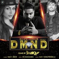 DMND (DJ Shadow Dubai Remix) Navv Inder mp3 song ringtone, DMND (DJ Shadow Dubai Remix) Navv Inder Ringtone Download - DjPunjab.Com.Mx