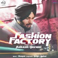 Fashion Factory Aakash Grewal mp3 song ringtone, Fashion Factory Aakash Grewal Ringtone Download - DjPunjab.Com.Mx