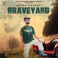Graveyard Anter Chahal, Sukha Dhillon mp3 song ringtone, Graveyard Anter Chahal, Sukha Dhillon Ringtone Download - DjPunjab.Com.Mx