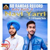 Navi yarri Roby Bath, Sb Ramdas Wala mp3 song ringtone, Navi yarri Roby Bath, Sb Ramdas Wala Ringtone Download - DjPunjab.Com.Mx