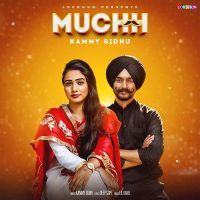 Muchh Kammy Sidhu mp3 song ringtone, Muchh Kammy Sidhu Ringtone Download - DjPunjab.Com.Mx