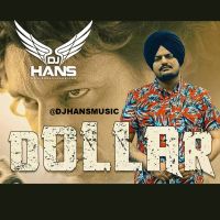 Dollar Dj Hans, Sidhu Moose Wala mp3 song ringtone, Dollar Dj Hans, Sidhu Moose Wala Ringtone Download - DjPunjab.Com.Mx