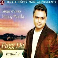 Pagg Da Brand 2 Happy Manila mp3 song ringtone, Pagg Da Brand 2 Happy Manila Ringtone Download - DjPunjab.Com.Mx
