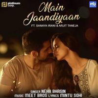 Main Jaandiyaan Neha Bhasin mp3 song ringtone, Main Jaandiyaan Neha Bhasin Ringtone Download - DjPunjab.Com.Mx
