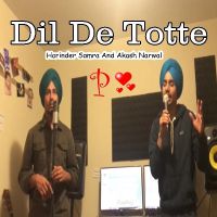 Dil De Totte Harinder Samra, Akash Narwal mp3 song ringtone, Dil De Totte Harinder Samra, Akash Narwal Ringtone Download - DjPunjab.Com.Mx