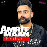Amrit Maan Mashup Amrit Maan mp3 song ringtone, Amrit Maan Mashup Amrit Maan Ringtone Download - DjPunjab.Com.Mx