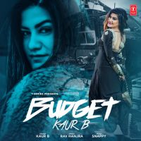 Budget Kaur B mp3 song ringtone, Budget Kaur B Ringtone Download - DjPunjab.Com.Mx