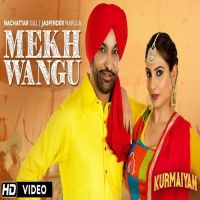 Mekh Wangu (Kurmaiyan) Nachhatar Gill, Jaspinder Narula mp3 song ringtone, Mekh Wangu (Kurmaiyan) Nachhatar Gill, Jaspinder Narula Ringtone Download - DjPunjab.Com.Mx