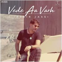 Vede Aa Varh Jasbir Jassi mp3 song ringtone, Vede Aa Varh Jasbir Jassi Ringtone Download - DjPunjab.Com.Mx
