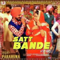 Satt Bande (Parahuna) Rajvir Jawanda, Tanishq Kaur mp3 song ringtone, Satt Bande (Parahuna) Rajvir Jawanda, Tanishq Kaur Ringtone Download - DjPunjab.Com.Mx