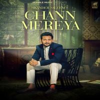 Chann Mereya Sikander Saleem mp3 song ringtone, Chann Mereya Sikander Saleem Ringtone Download - DjPunjab.Com.Mx