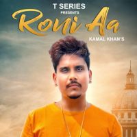 Roni Aa Kamal Khan, Pav Dharia mp3 song ringtone, Roni Aa Kamal Khan, Pav Dharia Ringtone Download - DjPunjab.Com.Mx