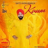 Kaum Satti Khokhewalia mp3 song ringtone, Kaum Satti Khokhewalia Ringtone Download - DjPunjab.Com.Mx