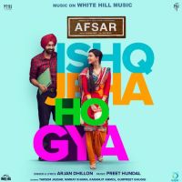 Ishq Jeha Ho Gya (Afsar) Arjan Dhillon mp3 song ringtone, Ishq Jeha Ho Gya (Afsar) Arjan Dhillon Ringtone Download - DjPunjab.Com.Mx