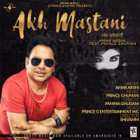Akh Mastani Amar Arshi mp3 song ringtone, Akh Mastani Amar Arshi Ringtone Download - DjPunjab.Com.Mx