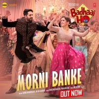 Morni Banke (Badhaai Ho) Guru Randhawa, Neha Kakkar mp3 song ringtone, Morni Banke (Badhaai Ho) Guru Randhawa, Neha Kakkar Ringtone Download - DjPunjab.Com.Mx