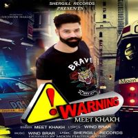 Warning Meet Kakh mp3 song ringtone, Warning Meet Kakh Ringtone Download - DjPunjab.Com.Mx