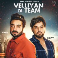 Velliyan Di Team Monty Waris mp3 song ringtone, Velliyan Di Team Monty Waris Ringtone Download - DjPunjab.Com.Mx