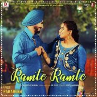 Ramte Ramte (Parahuna) Karamjit Anmol mp3 song ringtone, Ramte Ramte (Parahuna) Karamjit Anmol Ringtone Download - DjPunjab.Com.Mx