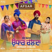 Udhaar Chalda (Afsar) Gurnam Bhullar, Nimrat Khaira mp3 song ringtone, Udhaar Chalda (Afsar) Gurnam Bhullar, Nimrat Khaira Ringtone Download - DjPunjab.Com.Mx