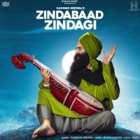 Zindabaad Zindagi Kanwar Grewal mp3 song ringtone, Zindabaad Zindagi Kanwar Grewal Ringtone Download - DjPunjab.Com.Mx