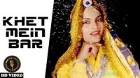 Khet Mai Bar Majid Khan, RAHUL PUHAL, Soniya Raj mp3 song ringtone, Khet Mai Bar Majid Khan, RAHUL PUHAL, Soniya Raj Ringtone Download - DjPunjab.Com.Mx