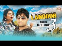 Landoor 3 Monu Satnali, Ankit Saini, Payal Mehra mp3 song ringtone, Landoor 3 Monu Satnali, Ankit Saini, Payal Mehra Ringtone Download - DjPunjab.Com.Mx