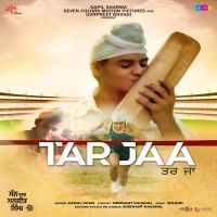 Tar Jaa (Son Of Manjeet Singh) Kamal Khan mp3 song ringtone, Tar Jaa (Son Of Manjeet Singh) Kamal Khan Ringtone Download - DjPunjab.Com.Mx