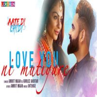 Love You Ni Mutiyare (Aate Di Chidi) Amrit Maan, Gurlez Akhtar mp3 song ringtone, Love You Ni Mutiyare (Aate Di Chidi) Amrit Maan, Gurlez Akhtar Ringtone Download - DjPunjab.Com.Mx