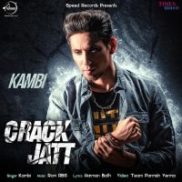 Crack Jatt Kambi mp3 song ringtone, Crack Jatt Kambi Ringtone Download - DjPunjab.Com.Mx