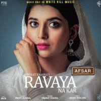 Ravaya Na Kar (Afsar) Nimrat Khaira mp3 song ringtone, Ravaya Na Kar (Afsar) Nimrat Khaira Ringtone Download - DjPunjab.Com.Mx
