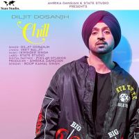 Chill Diljit Dosanjh mp3 song ringtone, Chill Diljit Dosanjh Ringtone Download - DjPunjab.Com.Mx