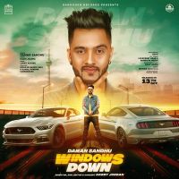 Windows Down Daman Sandhu mp3 song ringtone, Windows Down Daman Sandhu Ringtone Download - DjPunjab.Com.Mx