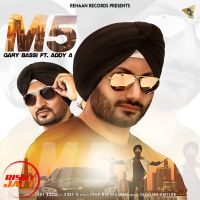 M5 Gary Bassi, Addy A mp3 song ringtone, M5 Gary Bassi, Addy A Ringtone Download - DjPunjab.Com.Mx